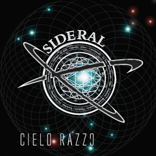 Cielo Razzo : Sideral